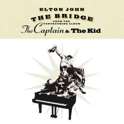 Elton John : The Bridge